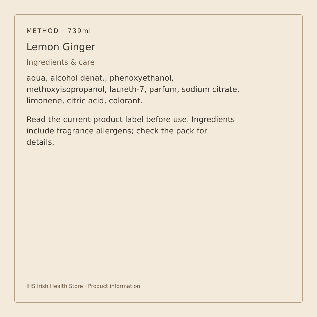 Method Hard Floor Cleaner – Lemon Ginger 739ml – ingredients and care information