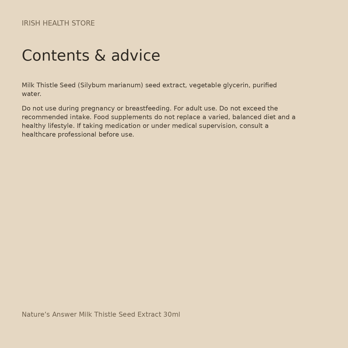 Nature’s Answer Milk Thistle Seed Extract 30ml contents and advice