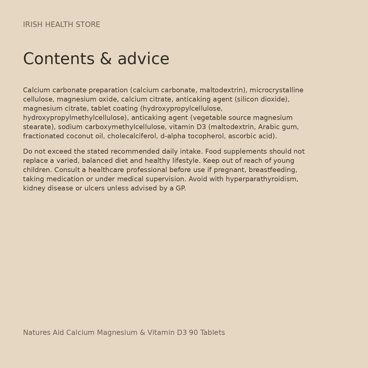 Natures Aid Calcium Magnesium & Vitamin D3 90 Tablets contents and advice