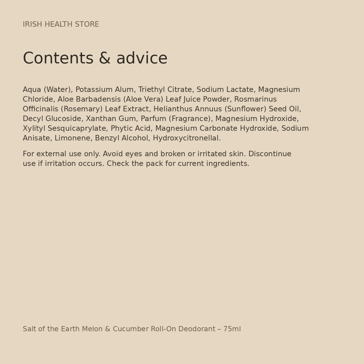 Salt of the Earth Melon & Cucumber Roll-On Deodorant – 75ml ingredients and advice