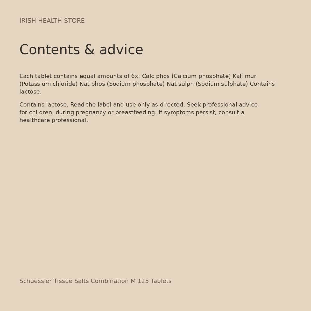 Schuessler Tissue Salts Combination M 125 Tablets contents and advice