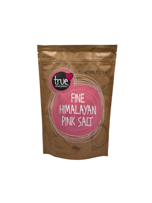 True Natural Goodness Himalayan Pink Salt - Fine in a 500g organic resealable bag, perfect for cooking and everyday seasoning.