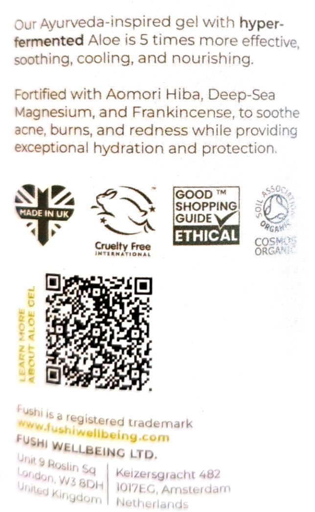 Back of a skincare gel package showing product text, ingredient claims, certification logos, a QR code, and Fushii Wellbeing Ltd. contact information on a white background.