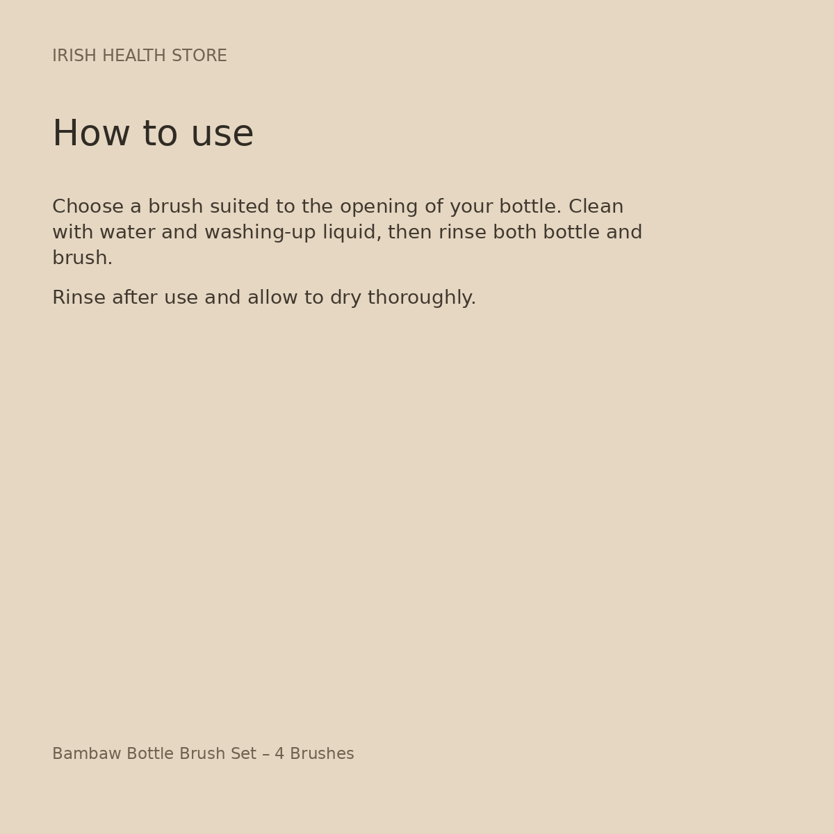 Bambaw Bottle Brush Set – 4 Brushes directions and storage