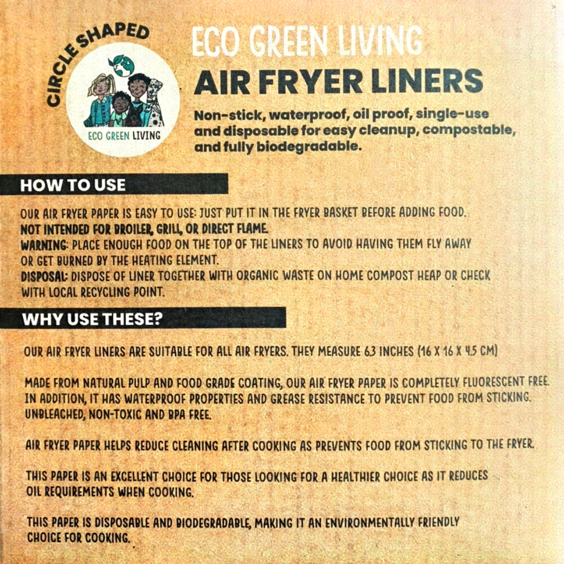 An informational product graphic for Eco Green Living Air Fryer Liners on a warm beige background. It includes a circular logo, product features in text, a 'HOW TO USE' section with instructions, and a 'WHY USE THESE?' section explaining benefits like non-stick, waterproof, oil-proof, single-use, and biodegradable properties.
