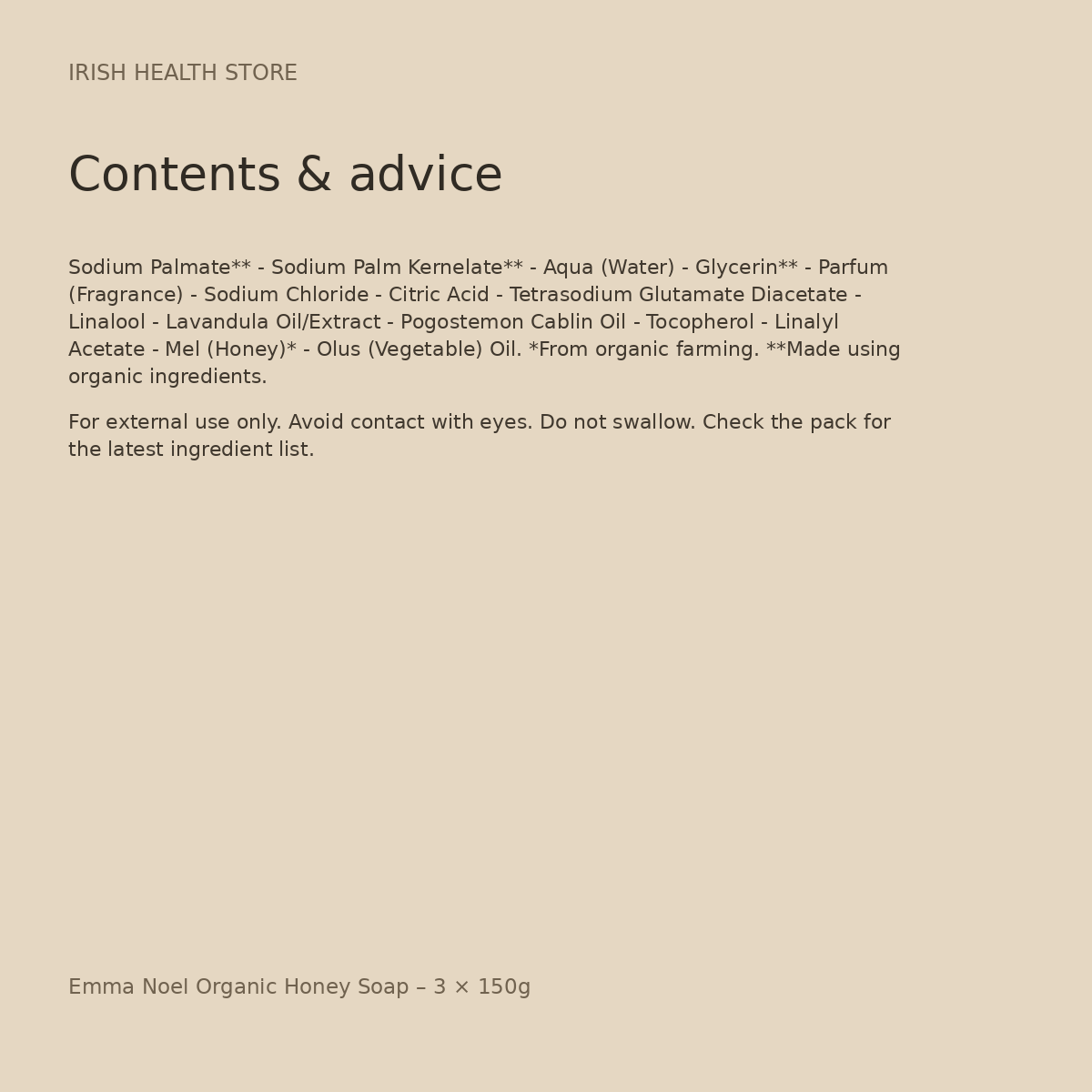 Emma Noel Organic Honey Soap – 3 × 150g contents and advice