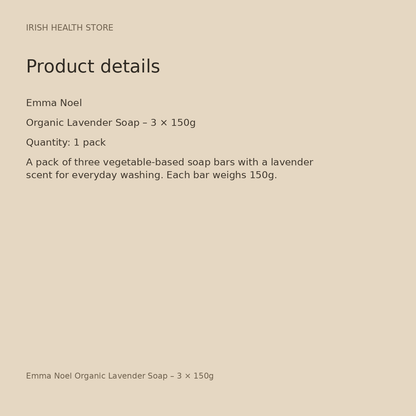 Emma Noel Organic Lavender Soap – 3 × 150g product details