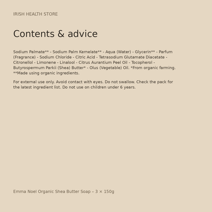 Emma Noel Organic Shea Butter Soap – 3 × 150g contents and advice