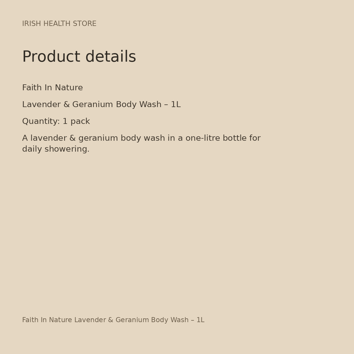 Faith In Nature Lavender & Geranium Body Wash – 1L product details