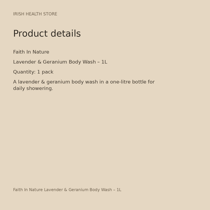 Faith In Nature Lavender & Geranium Body Wash – 1L product details