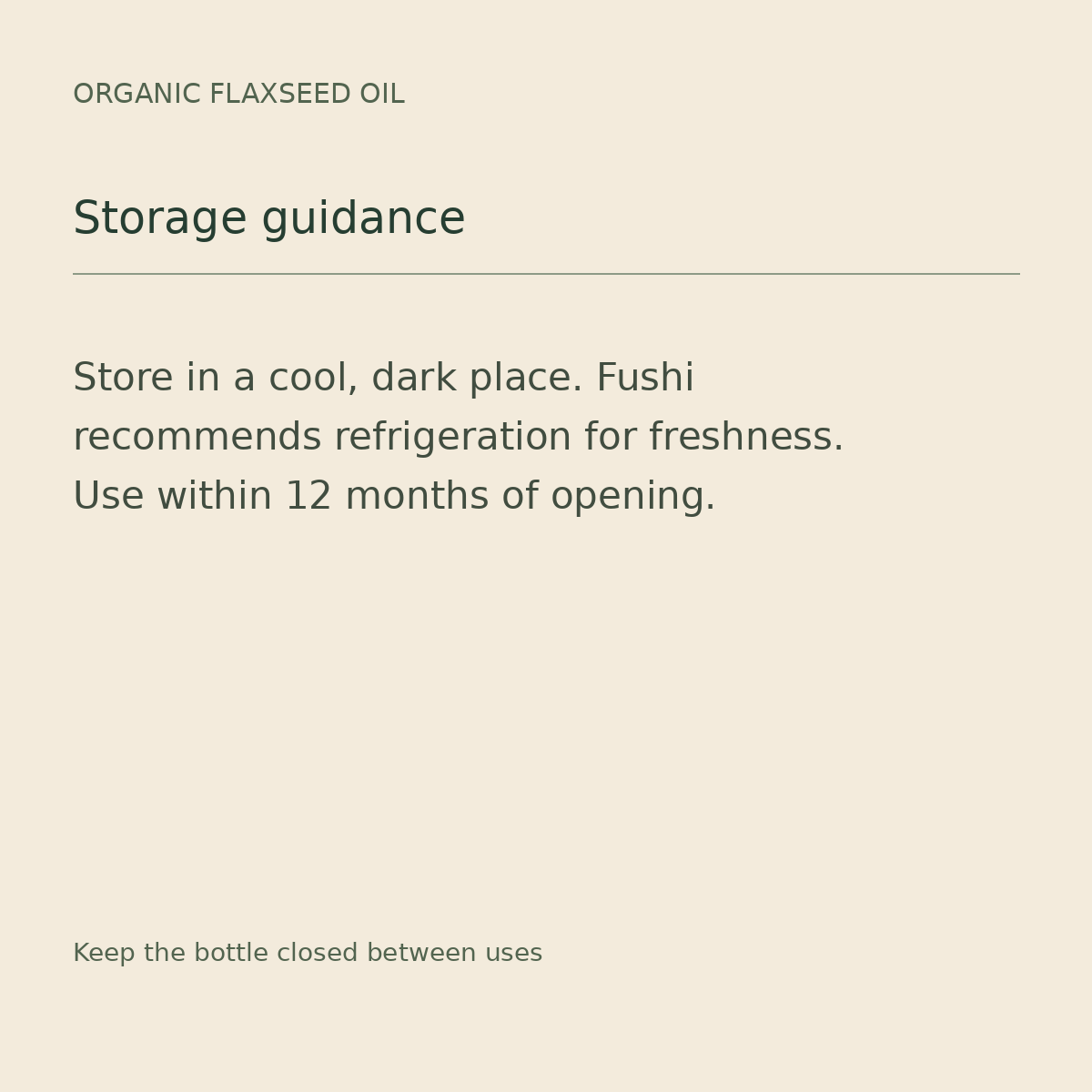 Fushi Organic Flaxseed Oil – Cold-Pressed, 250ml – flax care guide