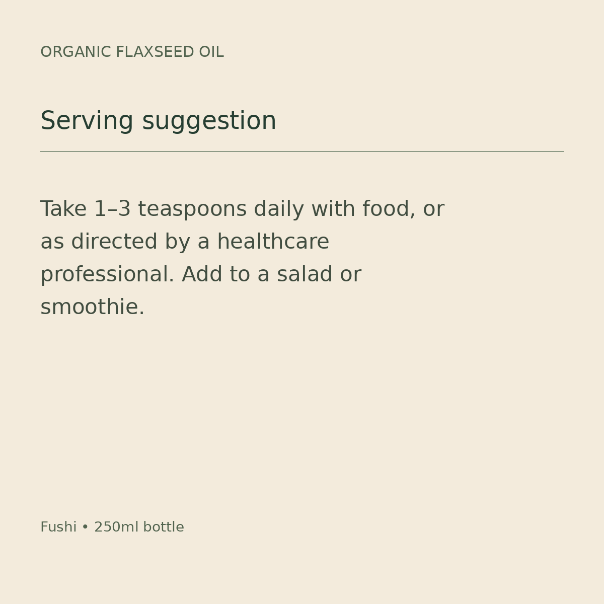 Fushi Organic Flaxseed Oil – Cold-Pressed, 250ml – flax use guide