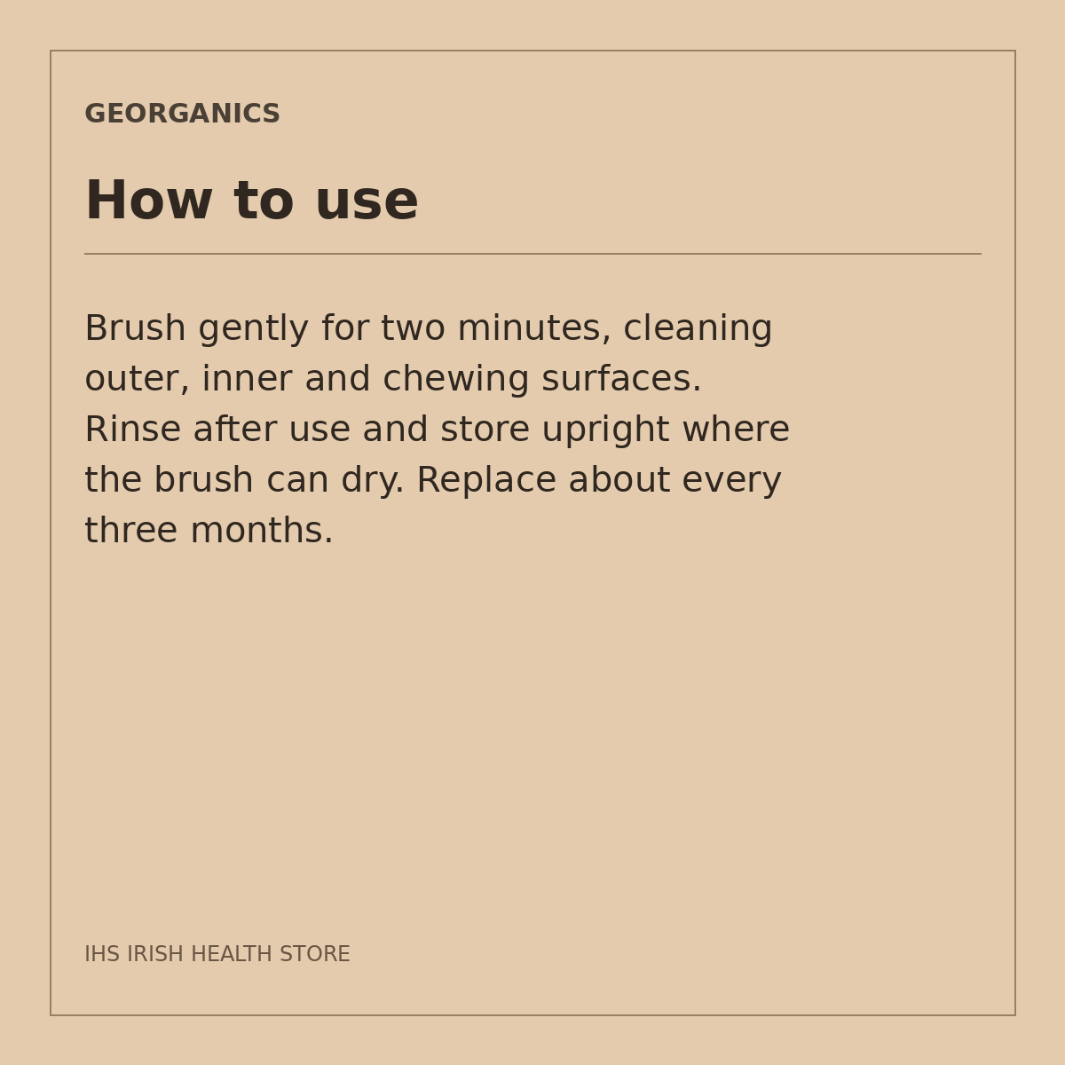 Georganics Beechwood Toothbrush – Medium, 1 Brush: how to use on a beige information card