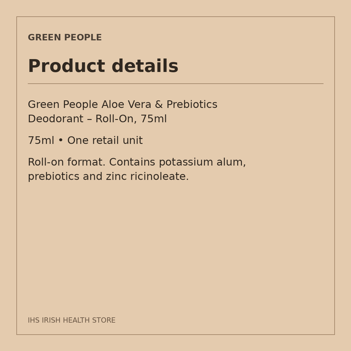 Green People Aloe Vera & Prebiotics Deodorant – Roll-On, 75ml: product details on a beige information card