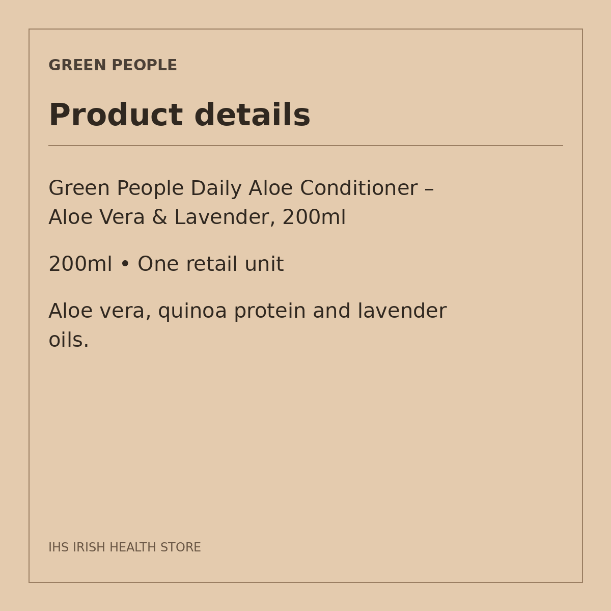Green People Daily Aloe Conditioner – Aloe Vera & Lavender, 200ml: product details on a beige information card