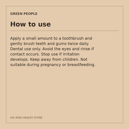 Green People Fennel & Propolis Toothpaste – Fluoride-Free, 50ml: how to use on a beige information card