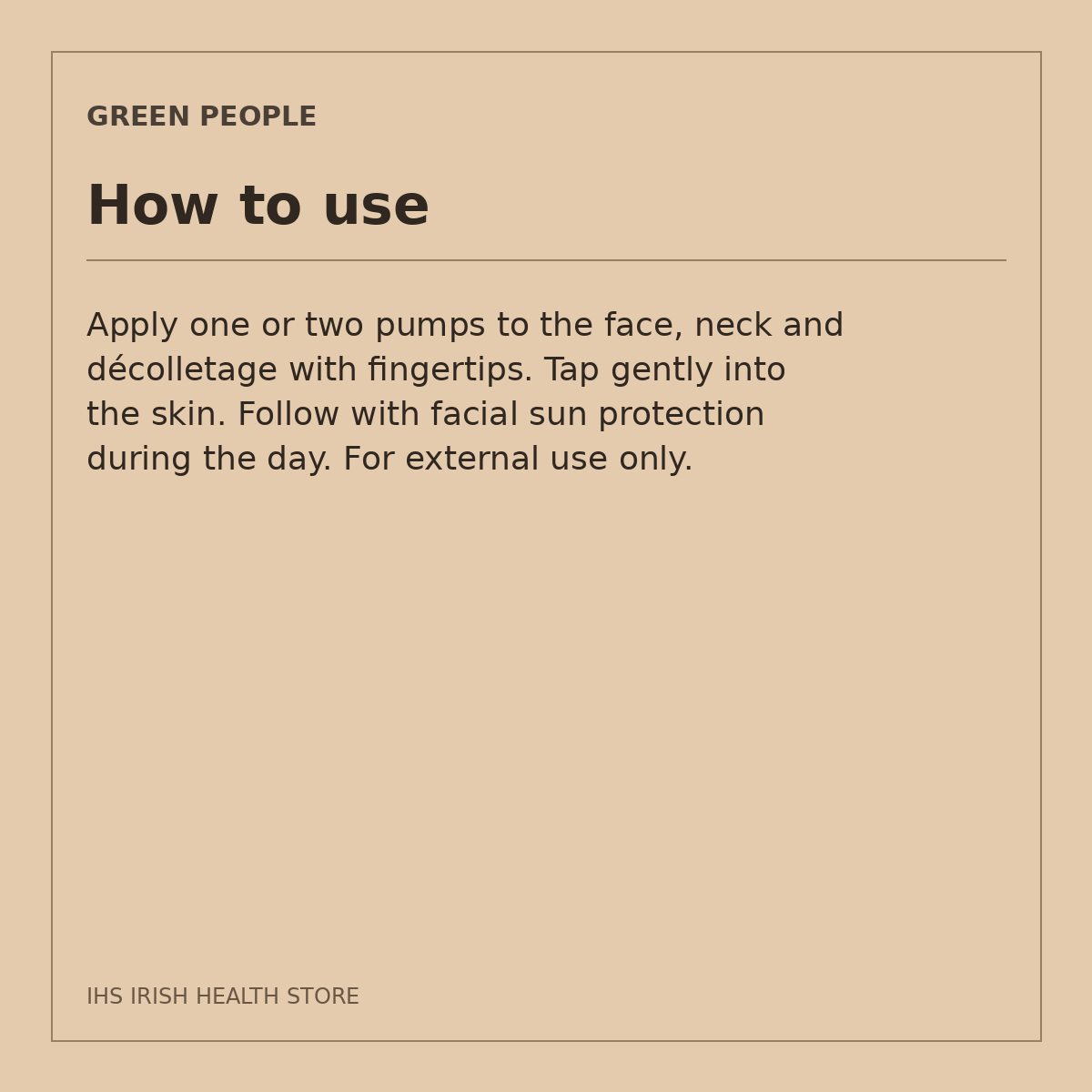 Green People Firming Face & Neck Serum – Chamomile & Marshmallow, 50ml: how to use on a beige information card