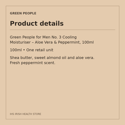 Green People for Men No. 3 Cooling Moisturiser – Aloe Vera & Peppermint, 100ml: product details on a beige information card