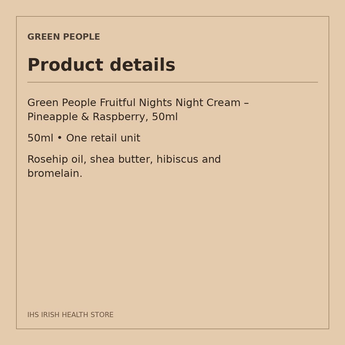 Green People Fruitful Nights Night Cream – Pineapple & Raspberry, 50ml: product details on a beige information card