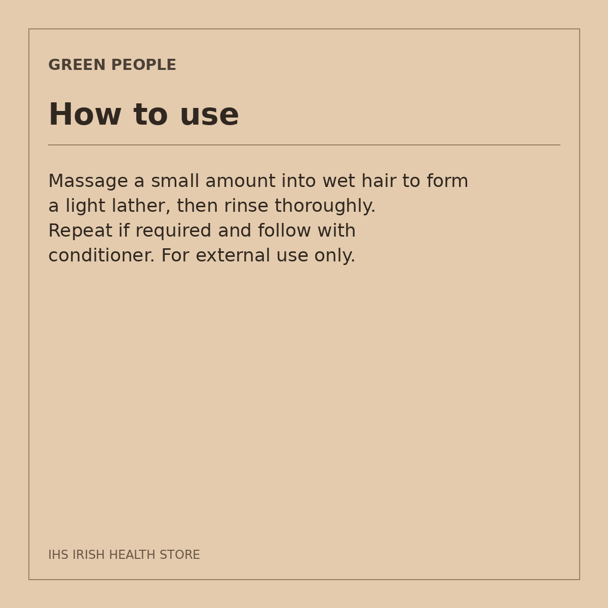 Green People Irritated Scalp Shampoo – Lavender & Rosemary, 200ml: how to use on a beige information card