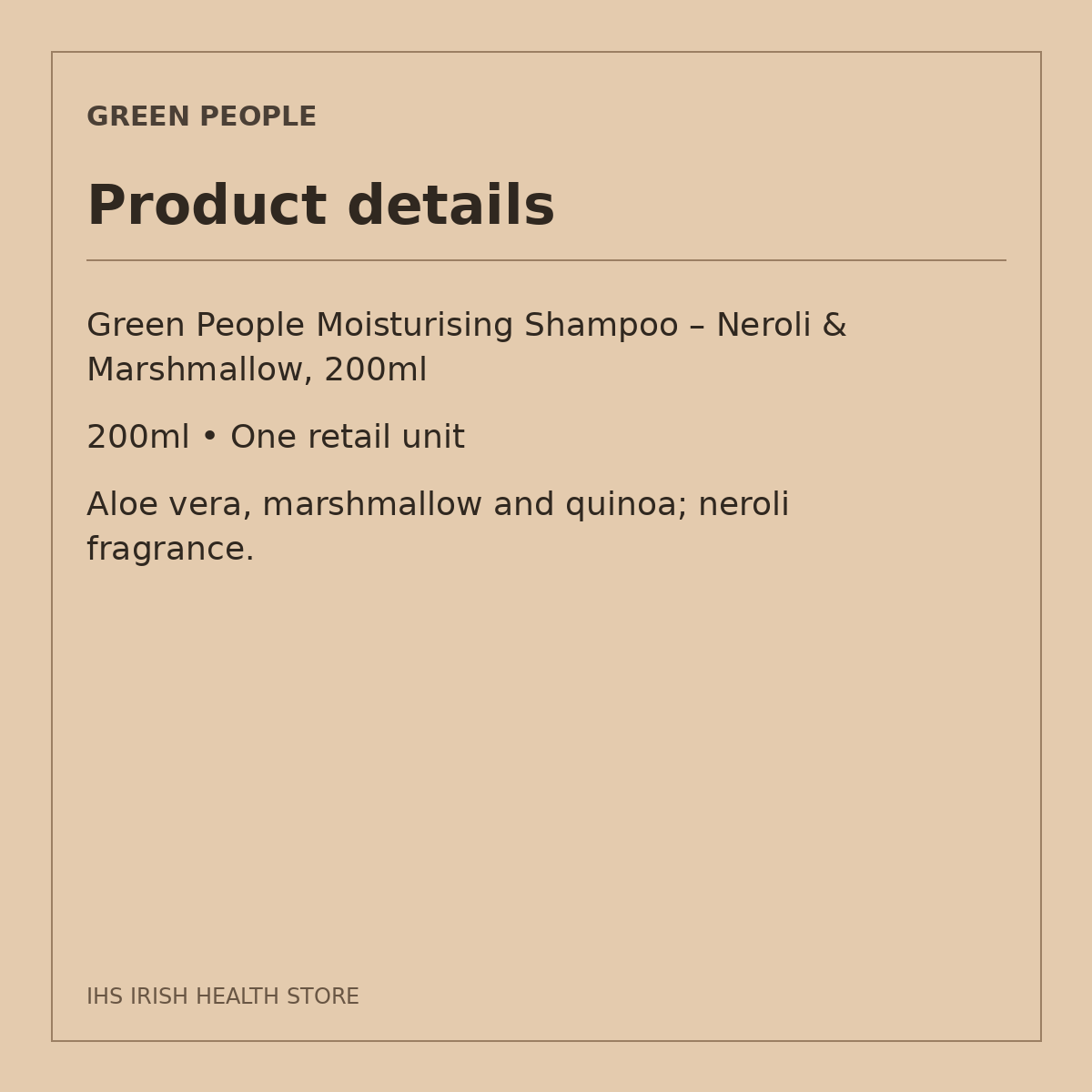 Green People Moisturising Shampoo – Neroli & Marshmallow, 200ml: product details on a beige information card