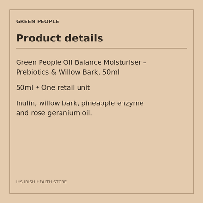 Green People Oil Balance Moisturiser – Prebiotics & Willow Bark, 50ml: product details on a beige information card