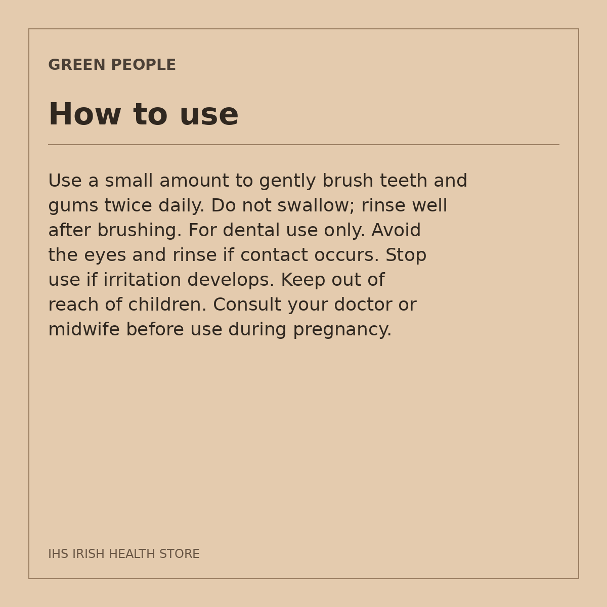 Green People Peppermint & Aloe Vera Toothpaste – Fluoride-Free, 50ml: how to use on a beige information card