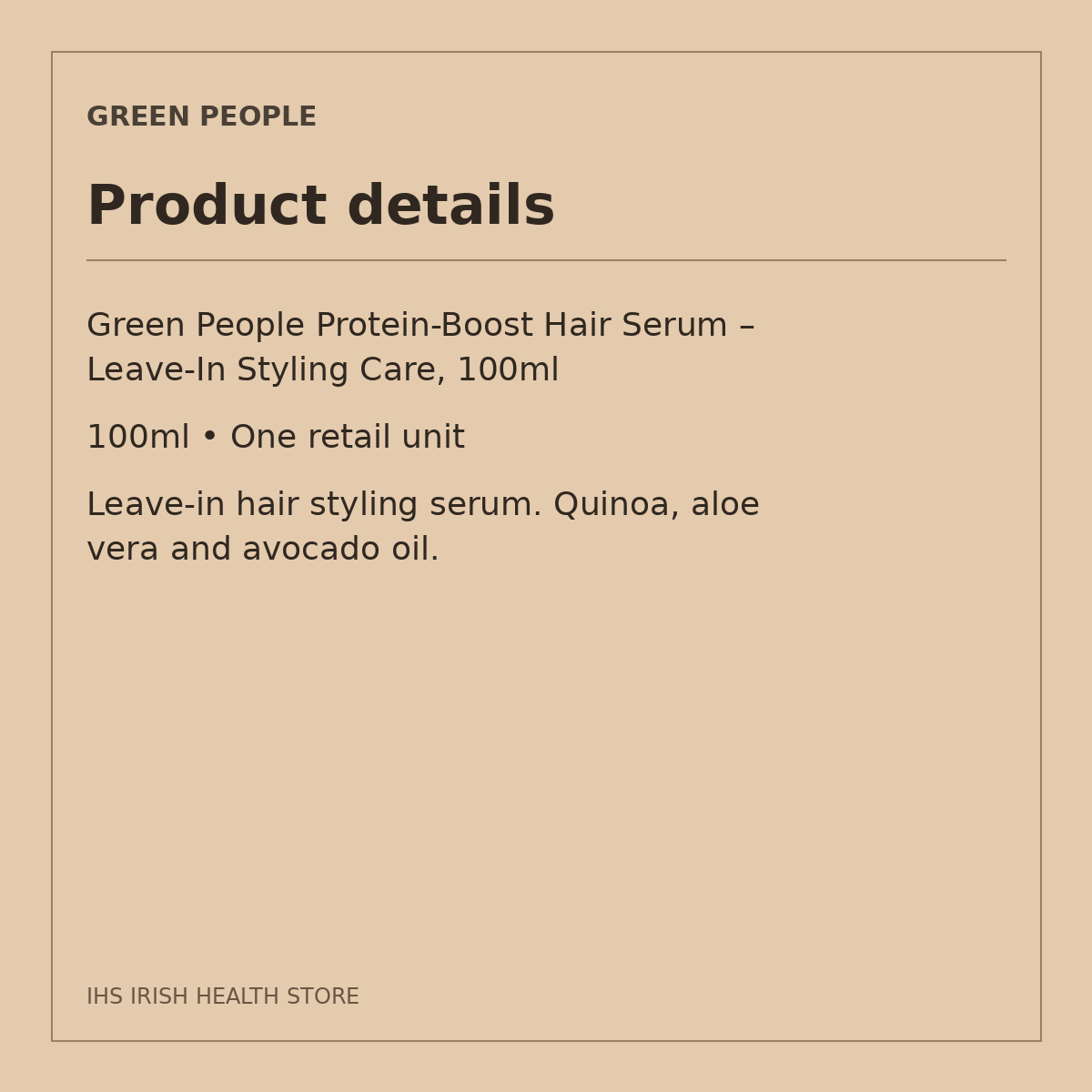Green People Protein-Boost Hair Serum – Leave-In Styling Care, 100ml: product details on a beige information card