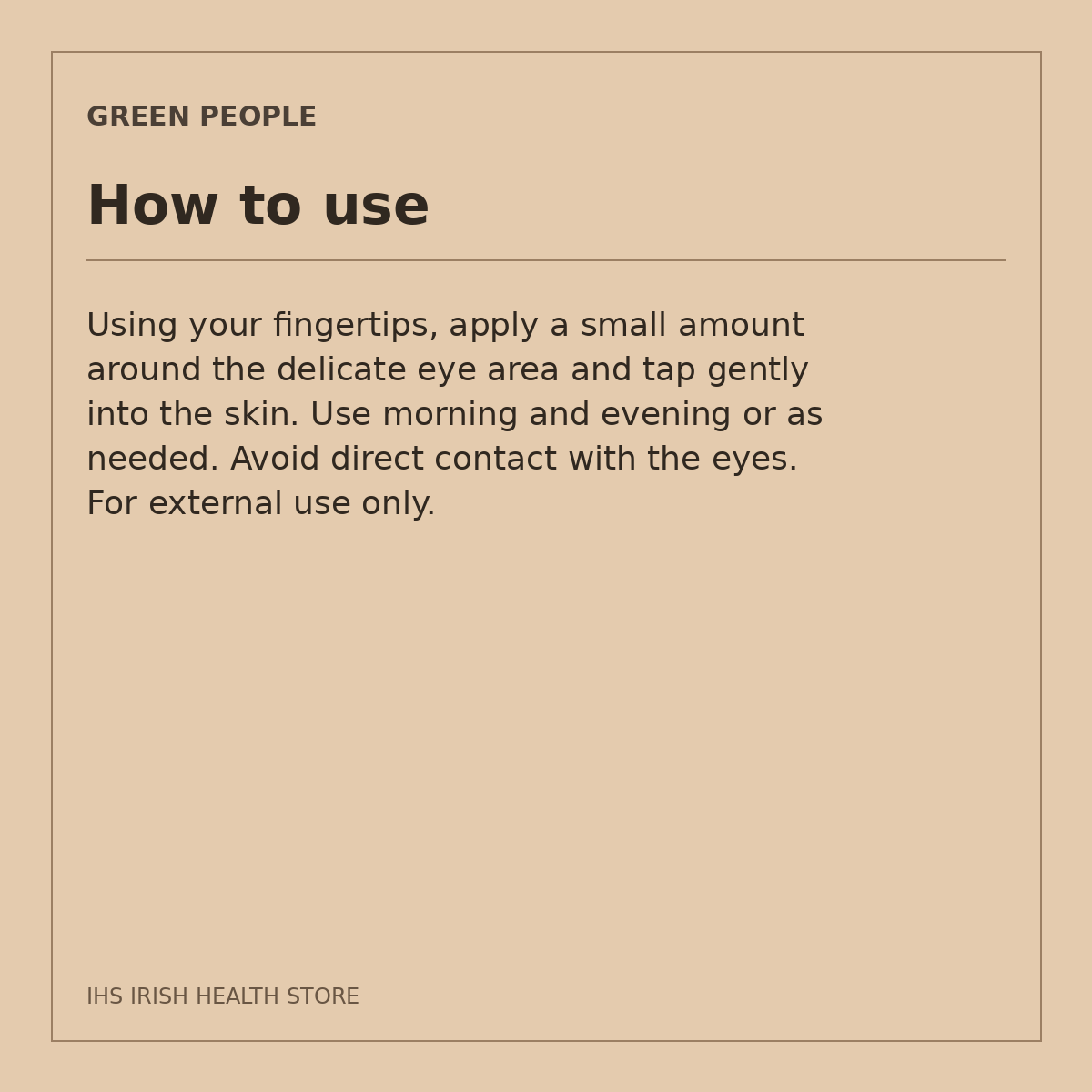 Green People Rejuvenating Eye Cream – Tuberose & Eternal Flower, 10ml: how to use on a beige information card