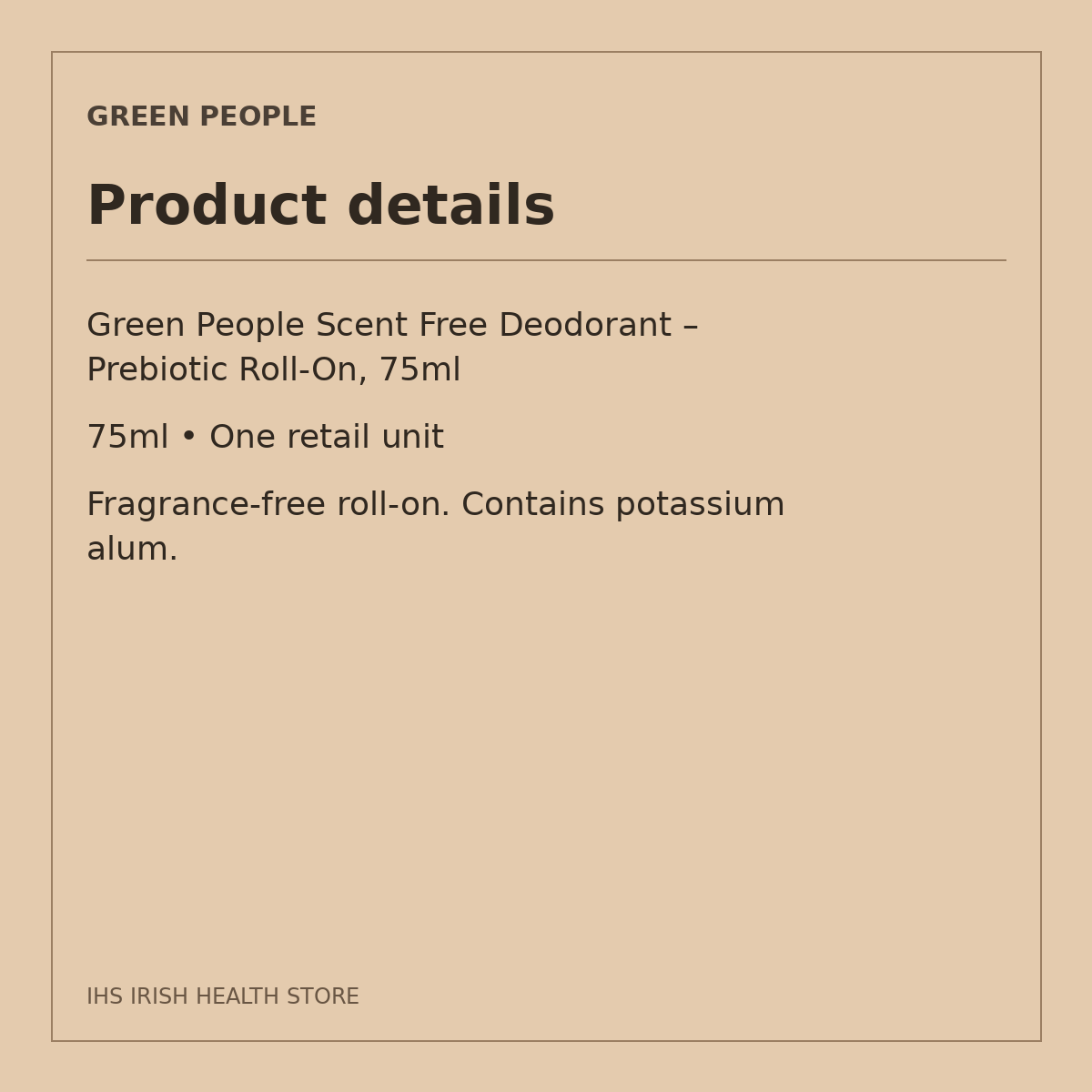 Green People Scent Free Deodorant – Prebiotic Roll-On, 75ml: product details on a beige information card