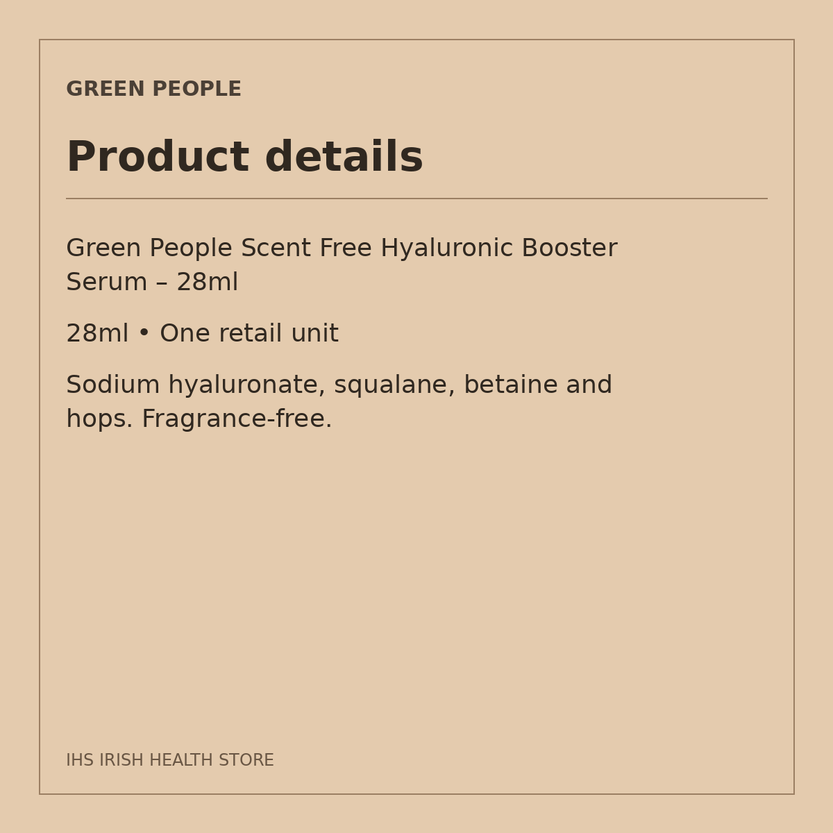 Green People Scent Free Hyaluronic Booster Serum – 28ml: product details on a beige information card
