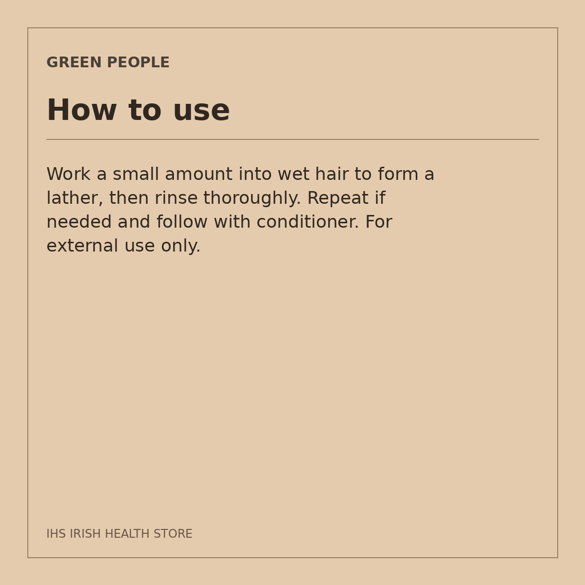 Green People Scent Free Shampoo – Green Tea & Seaweed Complex, 200ml: how to use on a beige information card