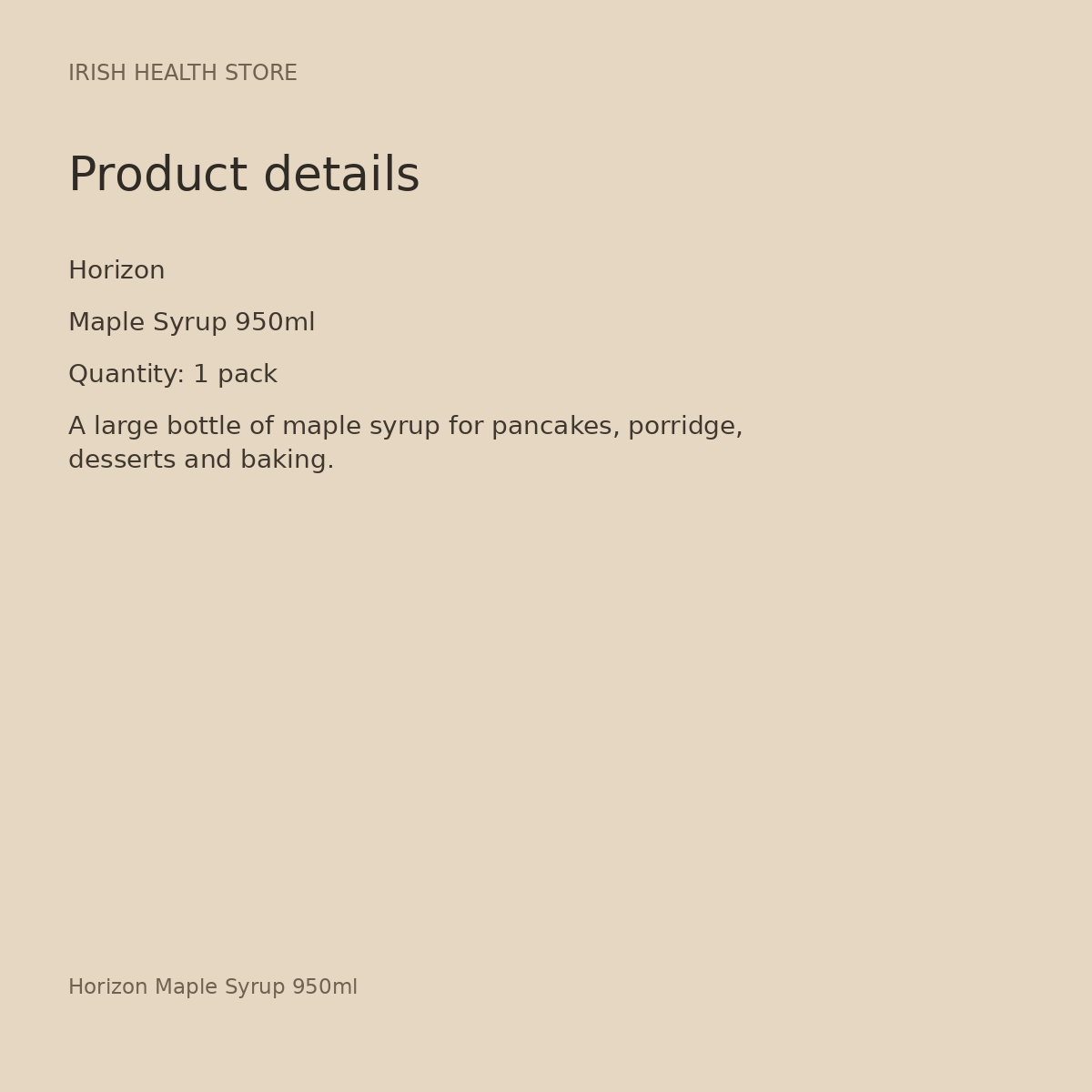 Horizon Maple Syrup 950ml product details