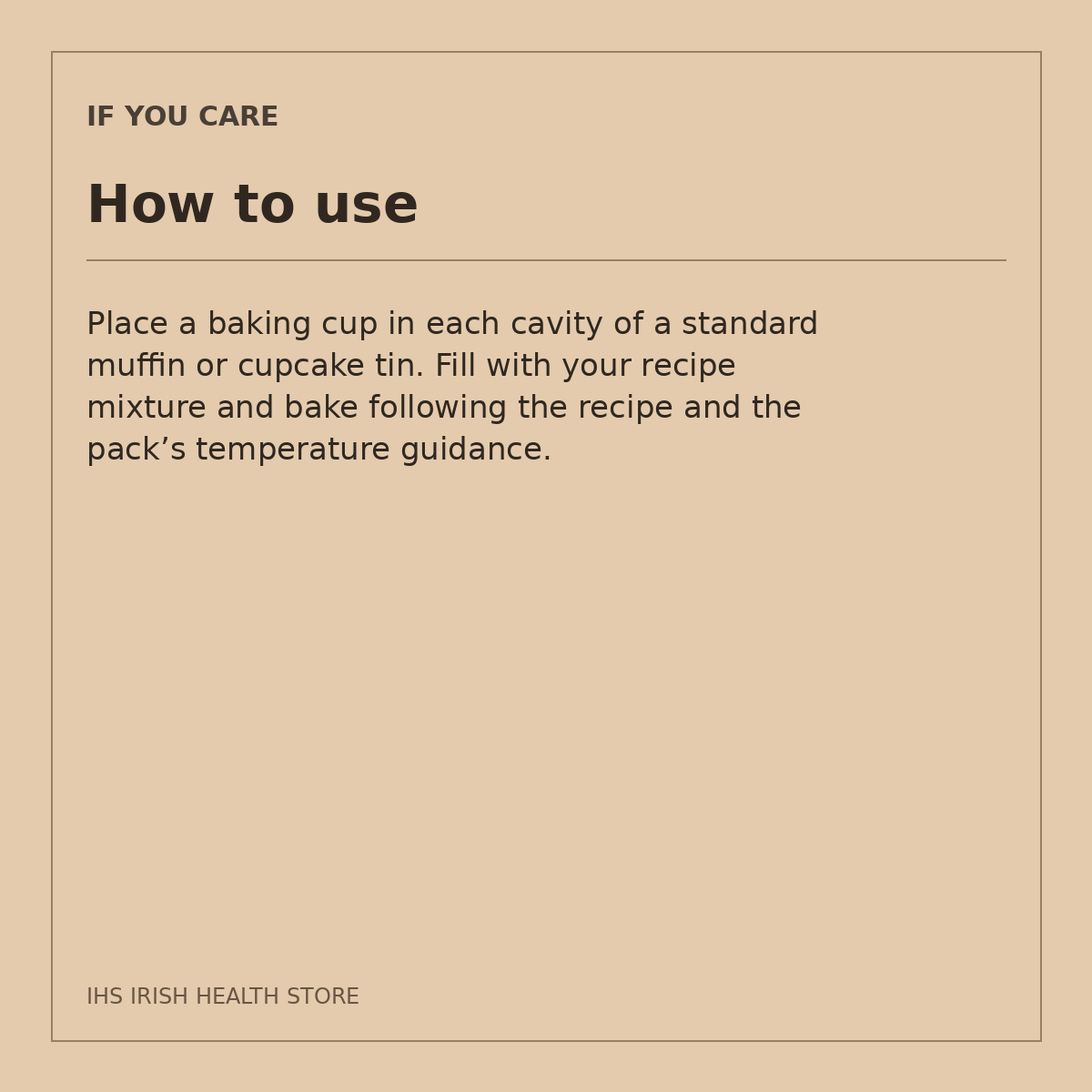 If You Care Large Unbleached Baking Cups – 60 Cups: how to use