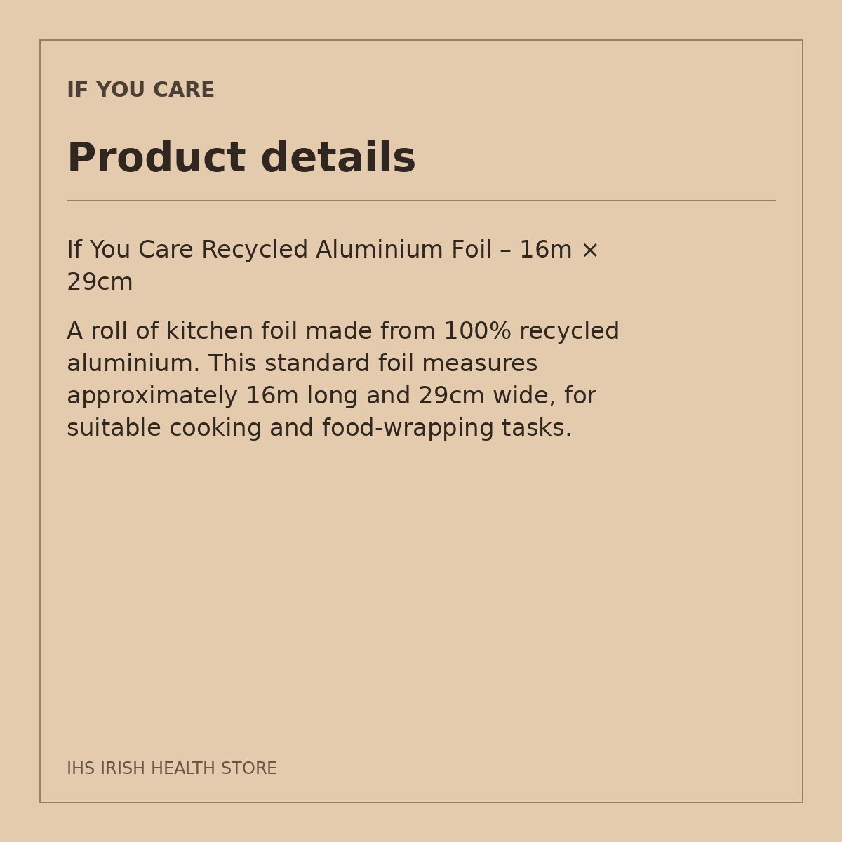 If You Care Recycled Aluminium Foil – 16m × 29cm: product details