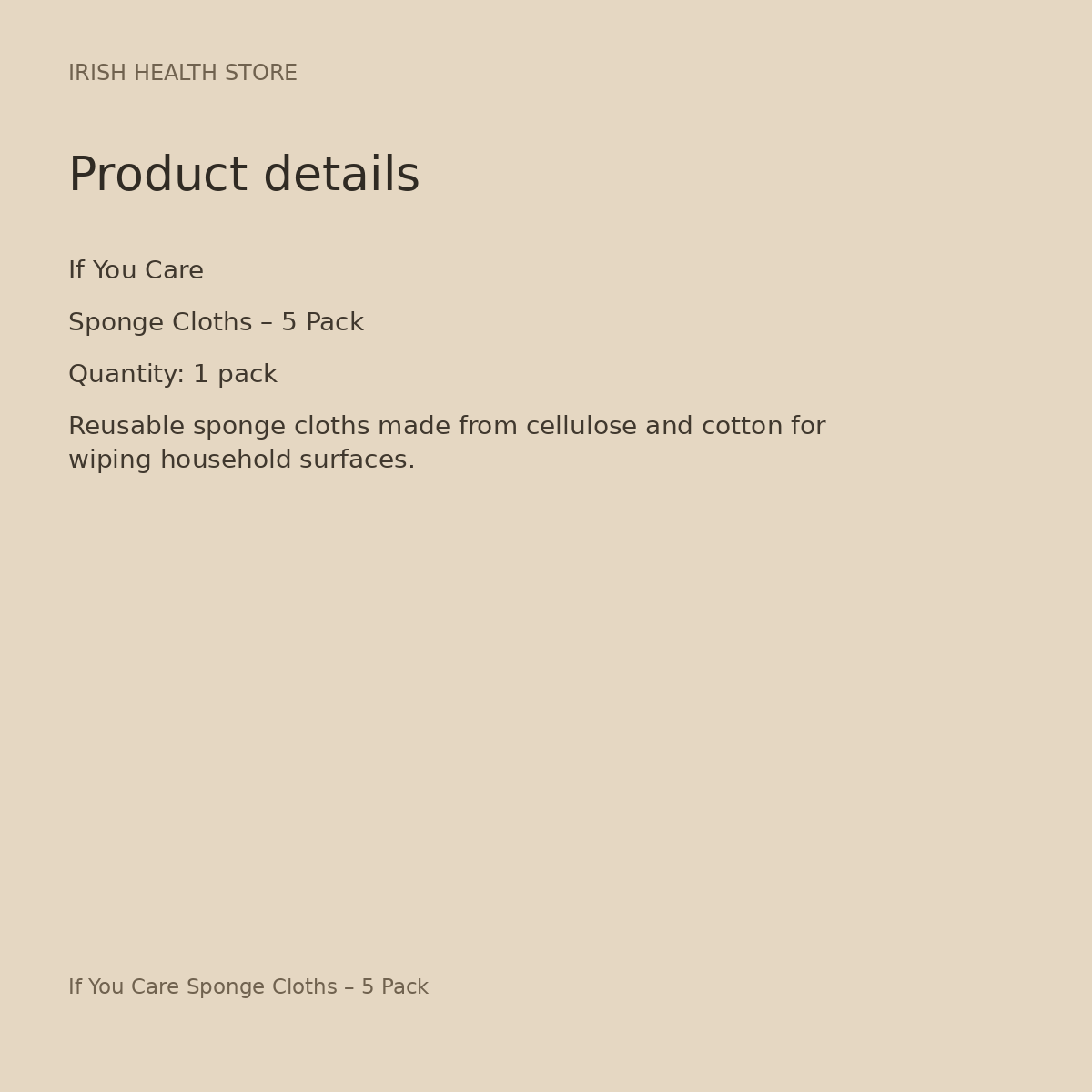 If You Care Sponge Cloths – 5 Pack product details