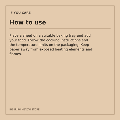 If You Care Unbleached Parchment Baking Sheets – 24 Sheets: how to use