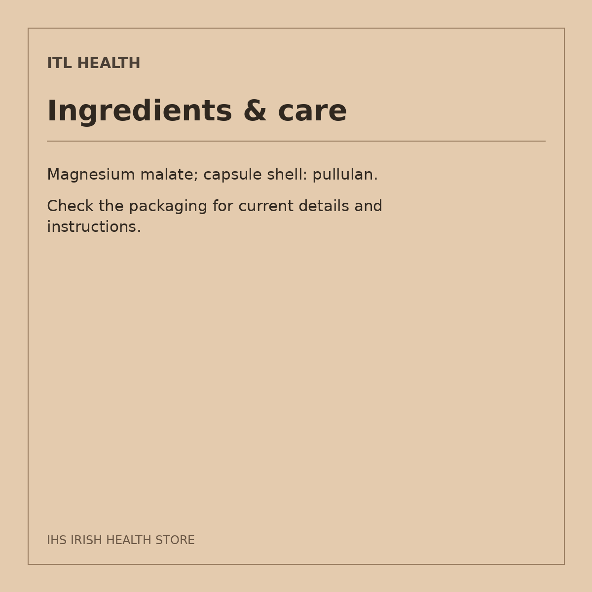 ITL Health MAGmal8 Magnesium Malate – 90 Capsules: ingredients & care