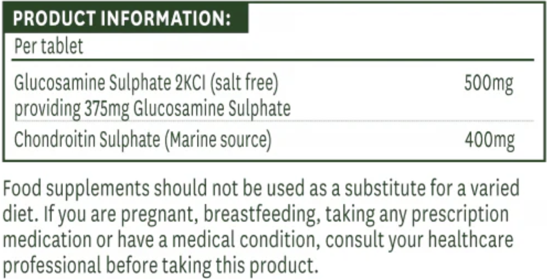 Product information label for glucosamine and chondroitin supplements with dosage details.
