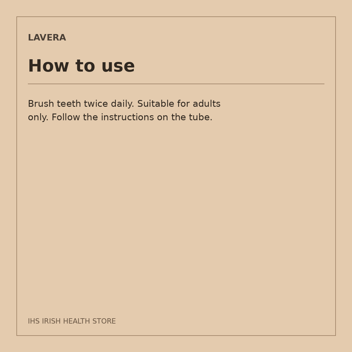 Lavera Complete Care Mint Toothpaste with Fluoride – 75ml: how to use