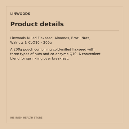 Linwoods Milled Flaxseed, Almonds, Brazil Nuts, Walnuts & CoQ10 – 200g: product details