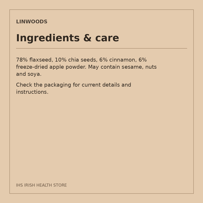 Linwoods Milled Flaxseed, Chia, Apple & Cinnamon – 200g: ingredients & care