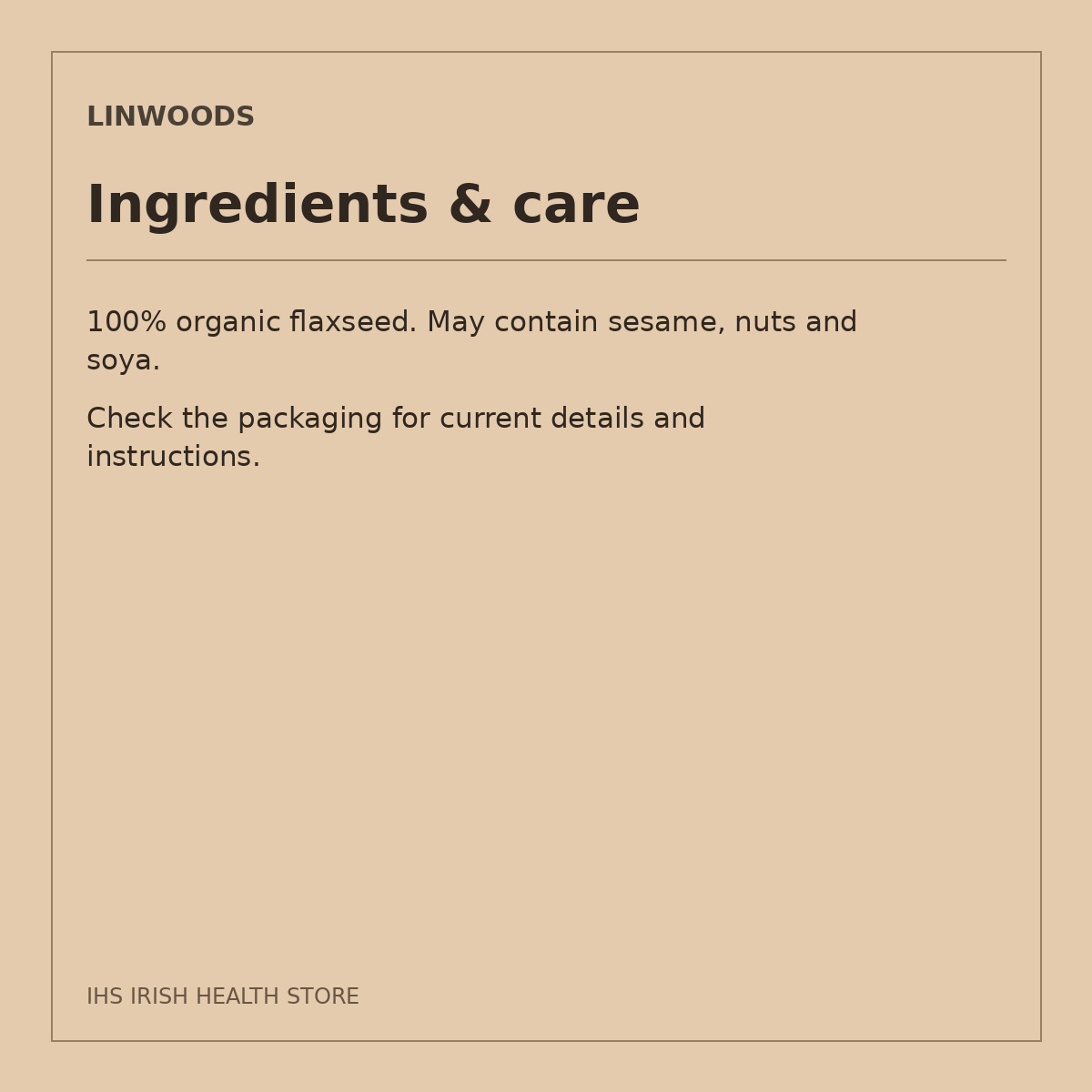 Linwoods Organic Milled Flaxseed – 200g: ingredients & care