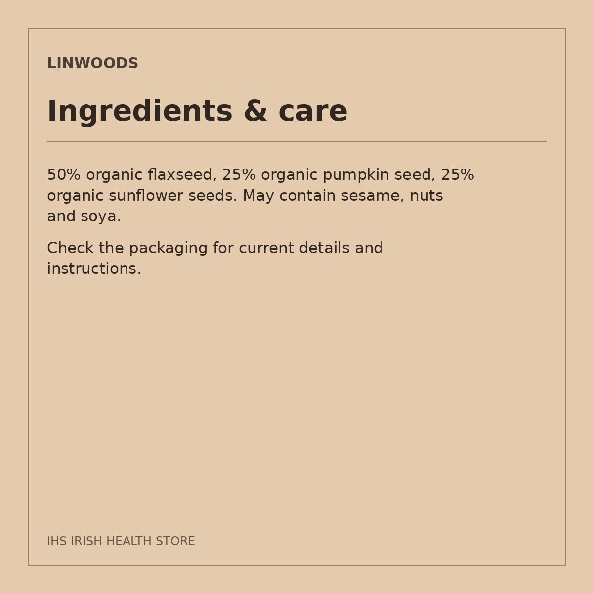 Linwoods Organic Milled Flaxseed, Pumpkin & Sunflower Seeds – 425g: ingredients & care