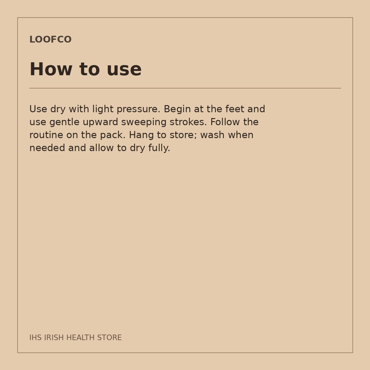 LoofCo Jute Dry Body Brush – 1 brush: how to use