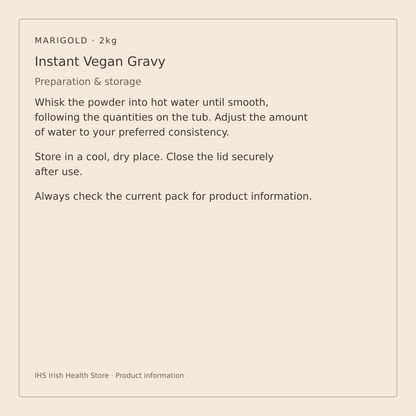 Marigold Instant Vegan Gravy – Gluten Free 2kg – preparation and storage information