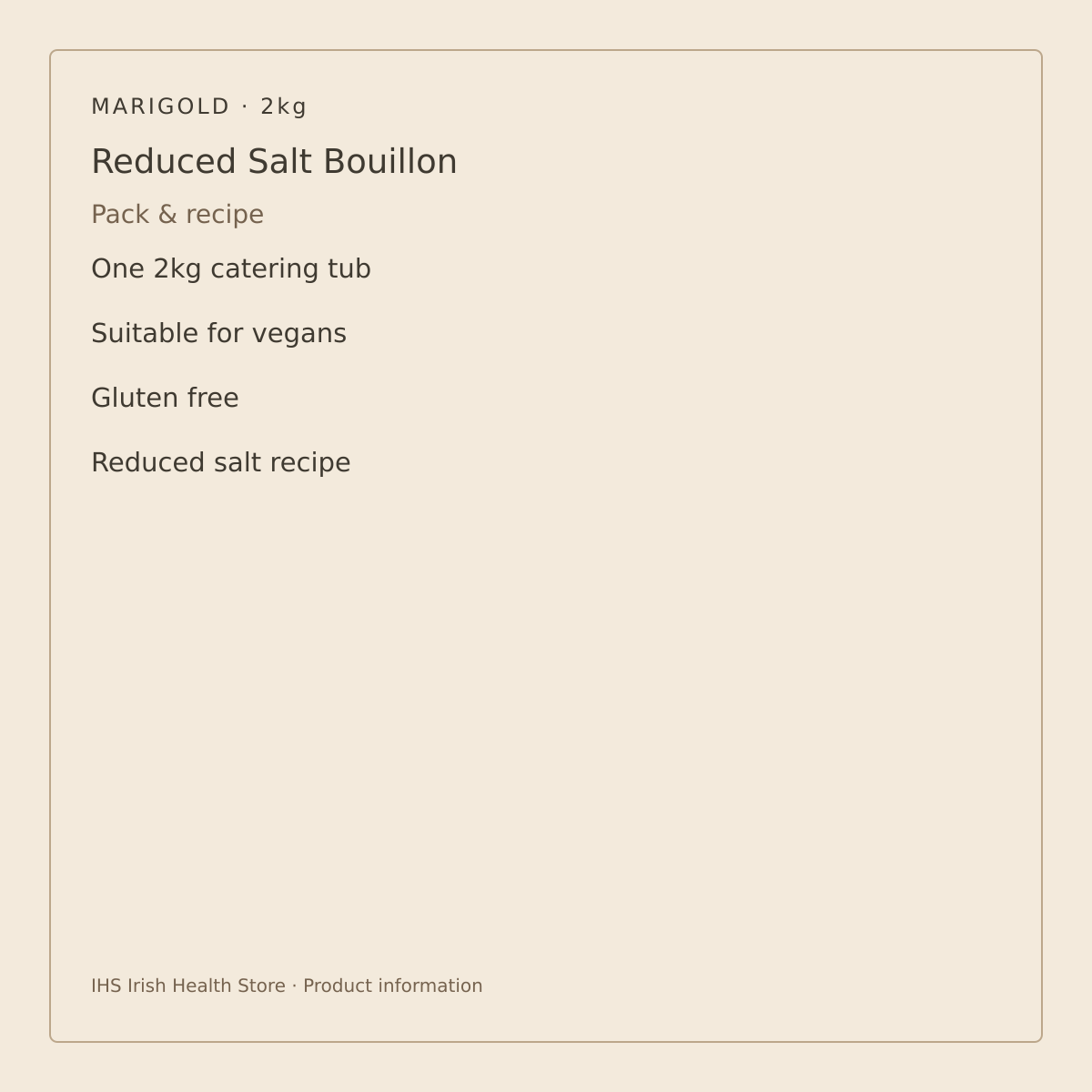 Marigold Reduced Salt Vegan Vegetable Bouillon Powder – 2kg – pack size and recipe information