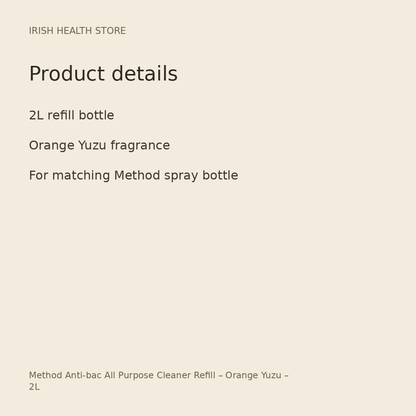 Method Anti-bac All Purpose Cleaner Refill – Orange Yuzu – 2L product details