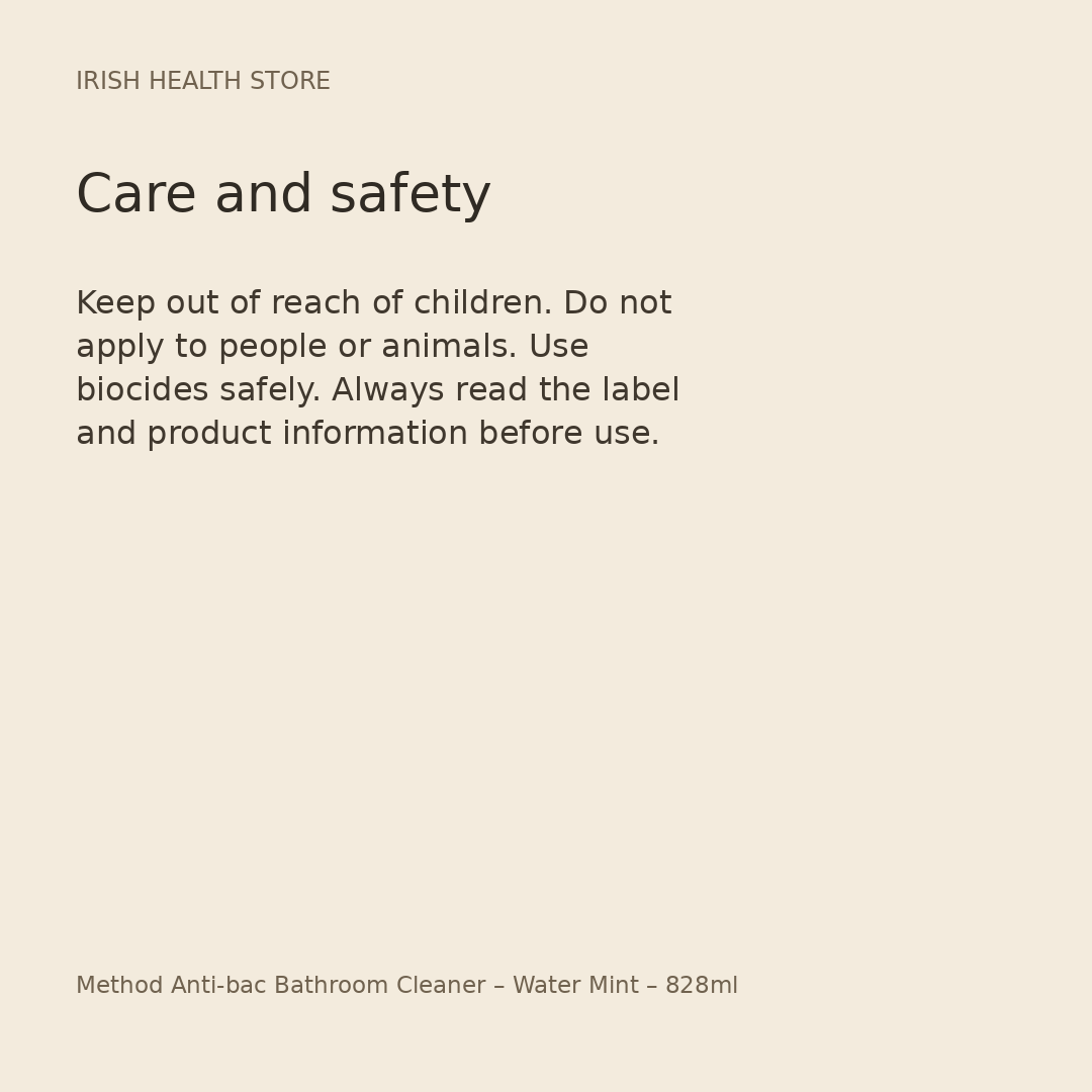Method Anti-bac Bathroom Cleaner – Water Mint – 828ml safety and care