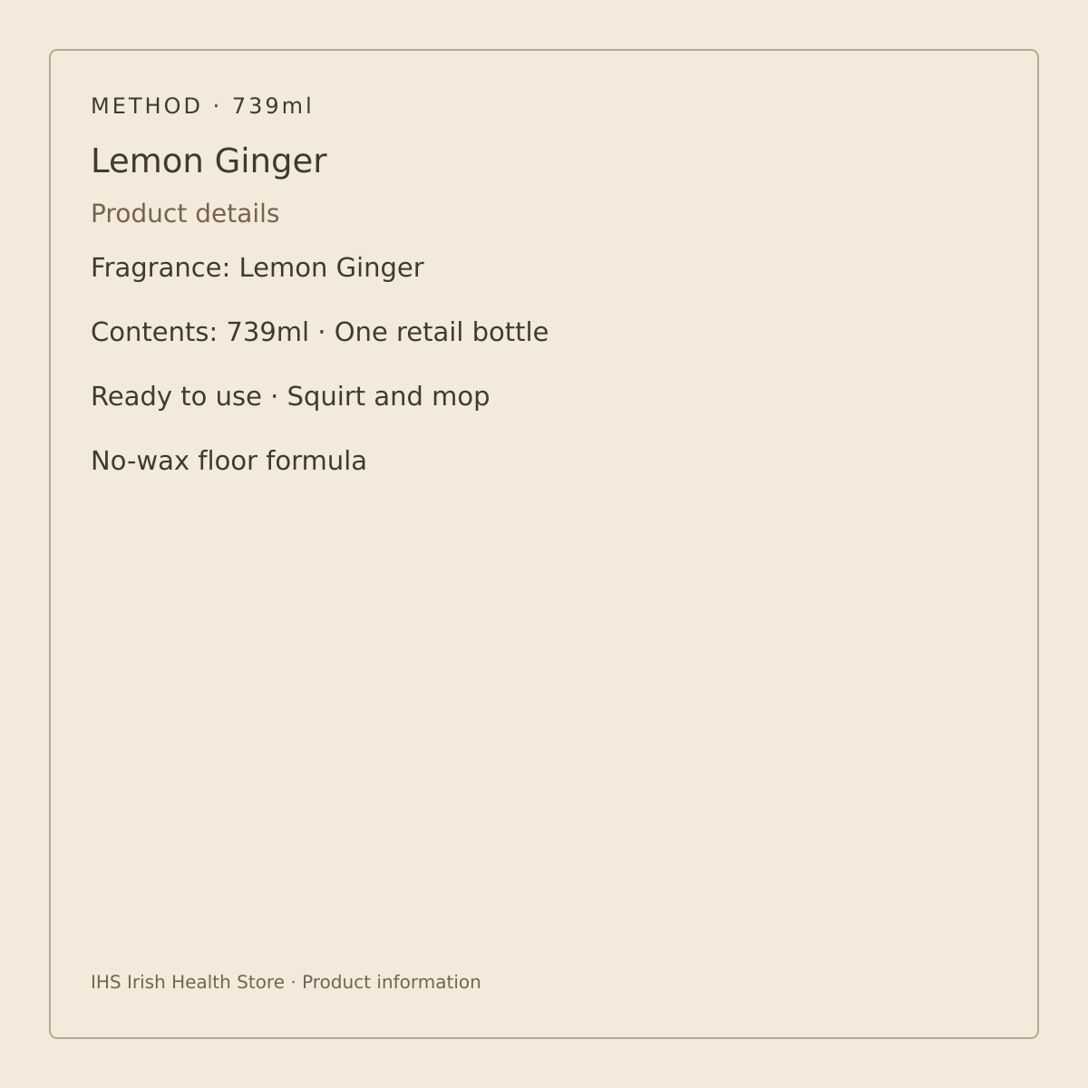 Method Hard Floor Cleaner – Lemon Ginger 739ml – pack size and product details
